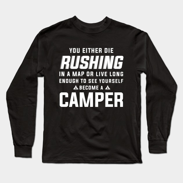 Funny call of duty camper shirt Long Sleeve T-Shirt by rahalarts